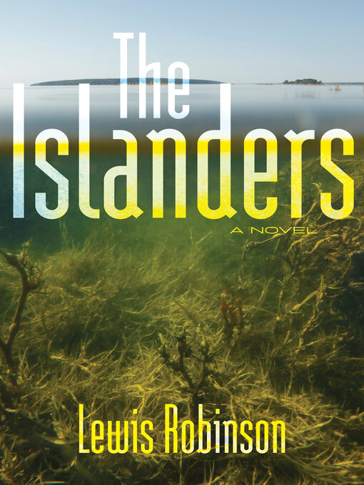 Title details for The Islanders by Lewis Robinson - Available